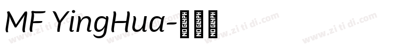 MF YingHua字体转换